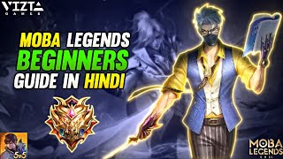 How to play Moba legend 5v5 | Moba legend begginers guide | moba legends guide in Hindi