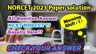 NORCET 2023 paper solution||memory based paper solution for norcet ||#aiims #norcet #dreamaiims