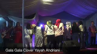 Gala Gala Cover Yayah Andriani LIVE SHOW CICURUG PANGANDARAN