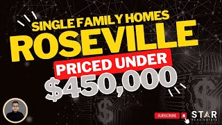 Check Out this Incredible West Roseville Home for Under $450K!