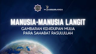 Kajian Manusia - Manusia Langit bersama Ustadz Agil Salim