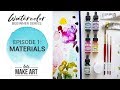 Watercolor Beginner Series Episode 1 - Materials