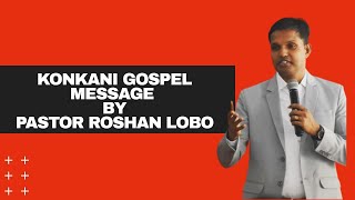 Konkani gospel message | Pastor Roshan Lobo