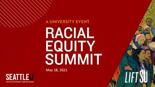 The Racial Equity Summit - Part 2