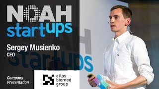 Sergey Musienko, Atlas Biomed - NOAH18 Berlin