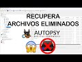 AUTOPSY: Recupera archivos eliminados de tu disco duro o USB!