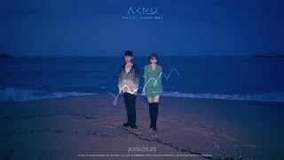 AKMU - How can I love the heartbreak, You're the one I love (1 hour loop)