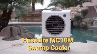 Hessaire MC18M Swamp Cooler - 90 to 82 degrees in under 10 minutes!!