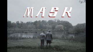 M.A.S.K - Short Film