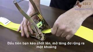 Hướng dẫn chi tiết cách sử dụng dây tăng đơ chằng hàng