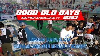 Event Tamiya Good Old Days 2023 di Graha Tamiya. Siapakah yang akan menjadi juara? SERU ABIS!!!