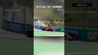 Hotlap at Jeddah vol: 2 #formula1 #automobile #f12023 #f123 #racing #f1