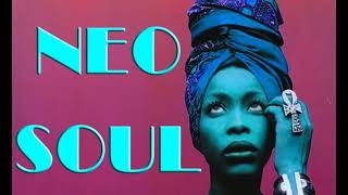 NEO SOUL HITS -  Lauryn Hill, Mos Def, Erykah Badu and more