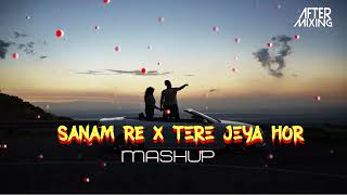 Tere Jeya Hor Disda x Sanam Re Mashup 2020 | AfterMixing | Nusrat Fateh Ali Khan | Madhur Sharma