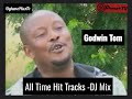 evang godwin tom all time best hit tracks 3 hours non stop dj mix