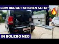 Bolero Neo में किया Kitchen Setup | How To Build Budget Kitchen Setup In Car🔥 #camper #camping