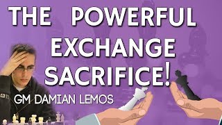 The Powerful ⚡ Exchange Sacrifice with GM Damian Lemos [Masterclass]