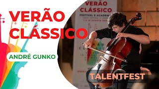 Festival VERÃO CLÁSSICO 2021 - TalentFest, André Gunko (Cello) - Adam Khudoyan