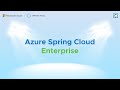 Simplify and Scale Enterprise Spring Apps in the Cloud