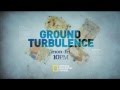 Ground Turbulence Mon - Fri, 10PM