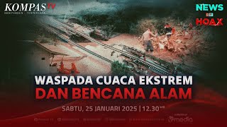 Waspada Cuaca Ekstrem dan Bencana Alam