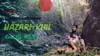 Hazari-Khil Adventure