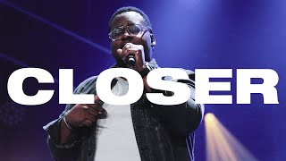 Closer [Live]