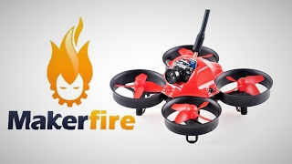 makerfire tiny whoop