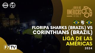 LIGA DE LAS AMÉRICAS 2024 - FLORIPA SHARKS (BRASIL) X CORINTHIANS (BRASIL)