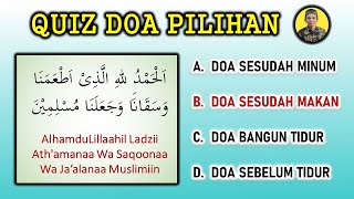 Masih Banyak Yang Salah Pilih  Quiz Doa Harian Islami  Level-1