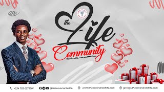 RELATIONSHIP, LOVE AND MARRIAGE || OLUWATOBILOBA OSHUNBIYI || THE LIFE COMMUNITY