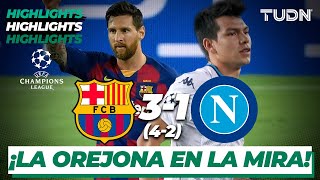 Highlights | Barcelona 3(4)-(2)1 Nápoli | Champions League 2020 - 8vos final | TUDN
