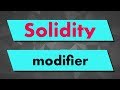 Solidity Tutorial: Modifier