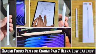 Xiaomi Focus Pen for Xiaomi Pad 7 Ultra Low Latency Unboxing Review.