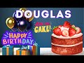 Happy Birthday Douglas, Birthday of Douglas, Best Birthday Wishes, popular name of united states