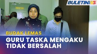 MAHKAMAH | Guru Taska Didakwa Abaikan Kanak-Kanak Tanpa Pengawasan