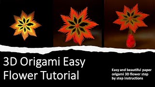 3D origami flower V3 tutorial - Easy & Beautiful Paper flower step by step tutorial