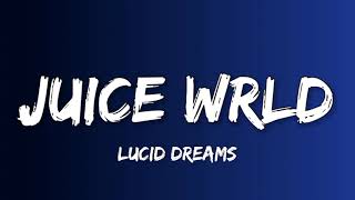 Juice WRLD - Lucid Dreams (Directed by Cole Bennett) (Lyrics)