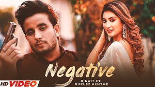 Negative Vibe R Nait (Official Video) R Nait New Song | Latest Punjabi Songs | New Punjabi Song 2023