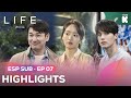 [ESP.SUB] Highlights de 'Life' EP07 | Life | VISTA_K