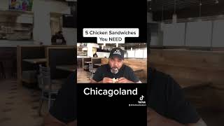 5 CHICKEN SANDWICHES YOU NEED IN CHICAGOLAND!!! #chicago #delicious #sandwich