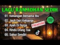 Lagu Ramadhan 2026, Lagu Religi Islam, Lagu Ramadhan Terbaru, Lagu Ramadhan sedih, Lagu Religi