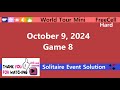 World Tour Mini Game #8 | October 9, 2024 Event | FreeCell Hard