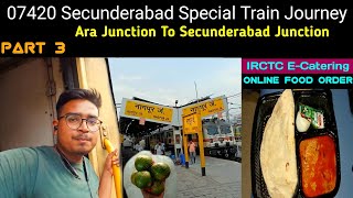 * अपनी ट्रेन यात्रा में हमने Online Food Order किया * | 07420 Secunderabad Train Journey | Part 3