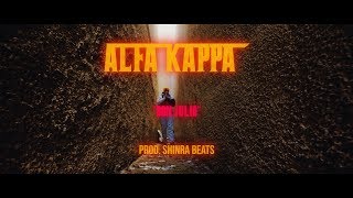 ALFA KAPPA - DON JULIO (Official Music Video)