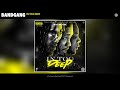 BandGang - In Too Deep (Audio)