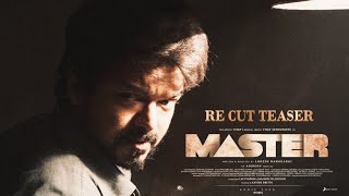 Master - Re Cut Teaser | Thalapathy Vijay | Lokesh Kanagaraj | Anirudh |VR Remix Studio | Vishnu Raj