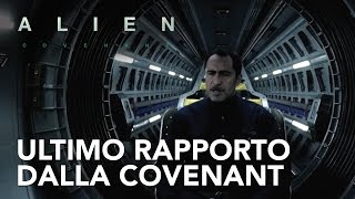 Alien: Covenant | Ultimo rapporto dalla Covenant Clip HD | 20th Century Fox 2017