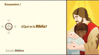 AÑO BÍBLICO - TEMA 2: ¿Qué es la Biblia?