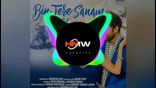 Bin Tara Sanam Remix Song ll HMW ll Hot Musical World